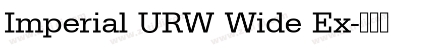Imperial URW Wide Ex字体转换